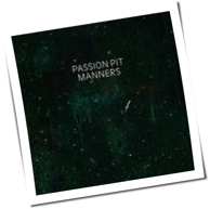 Passion Pit - Manners