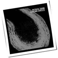 Patrick Zigon - Closing Circles