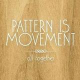 Pattern Is Movement - All Together