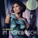 Pe Werner - Im Mondrausch Artwork