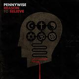 Pennywise - Reason To Believe Artwork
