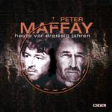 Peter Maffay - Heute vor dreissig Jahren Artwork