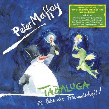 Peter Maffay - Tabaluga: Es Lebe Die Freundschaft! Artwork