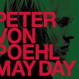 Peter Von Poehl - May Day