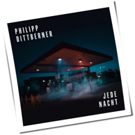 Philipp Dittberner - Jede Nacht