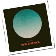Philipp Poisel - Mein Amerika