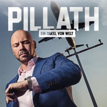 Pillath - Ein Onkel Von Welt