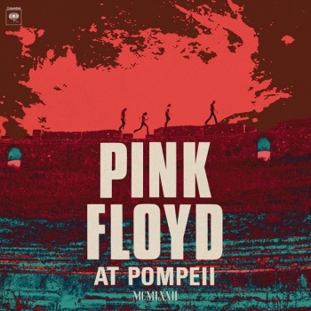Pink Floyd - Pink Floyd At Pompeii – MCMLXXII Artwork
