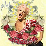 Pink - I'm Not Dead Artwork