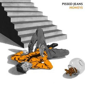 Pissed Jeans - Honeys Artwork