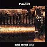 Placebo - Black Market Music Artwork