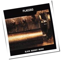 Placebo - Black Market Music