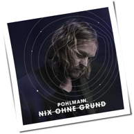 Pohlmann - Nix Ohne Grund