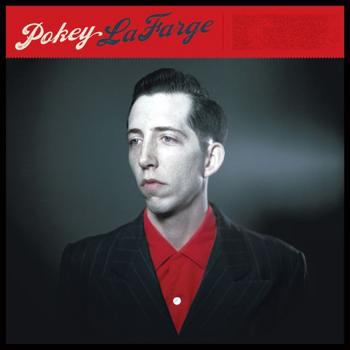 Pokey LaFarge - Pokey LaFarge Artwork