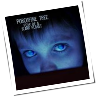 Porcupine Tree - Fear Of A Blank Planet