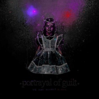Portrayal Of Guilt - We Are Always Alone Artwork