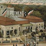 Pothead - Live In Berlin Artwork