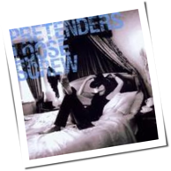 Pretenders - Loose Screw