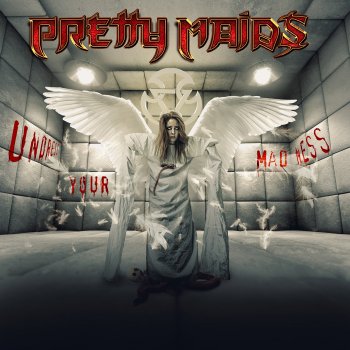 Pretty Maids - Undress Your Madness Artwork