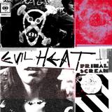 Primal Scream - Evil Heat Artwork