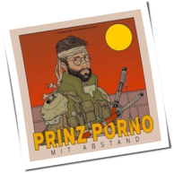 Prinz Porno - Mit Abstand