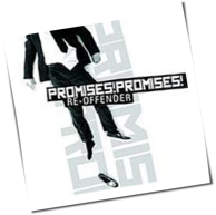 Promises! Promises! - Re-Offender