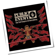 Public Enemy - The Evil Empire Of Everything
