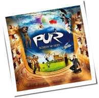 Pur - Schein & Sein