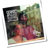 Quantic & Alice Russel - Look Around The Corner