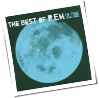 R.E.M. - In Time 1988-2003 The Best Of