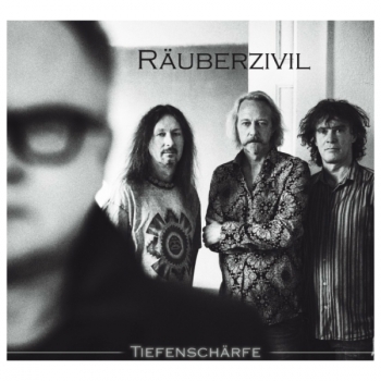 Räuberzivil - Tiefenschärfe Artwork