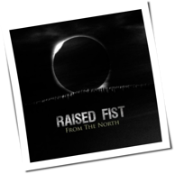 Raised Fist - From The North