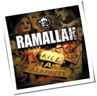 Ramallah - Kill A Celebrity