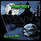 Rampires - Bat To The Bone