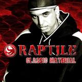 Raptile - Classic Material Artwork