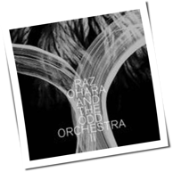 Raz Ohara And The Odd Orchestra - II