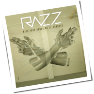 Razz - With Your Hands We'll Conquer