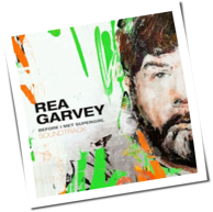 Rea Garvey - Before I Met Supergirl
