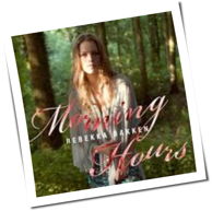 Rebekka Bakken - Morning Hours