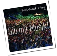 Reinhard Mey - Gib Mir Musik!