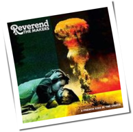 Reverend And The Makers - A French Kiss In The Chaos