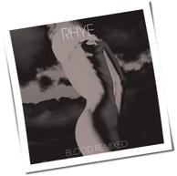 Rhye - Blood Remixed