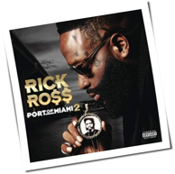 Rick Ross - Port Of Miami 2