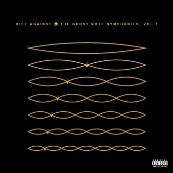 Rise Against - The Ghost Note Symphonies, Vol.1 Artwork