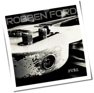Robben Ford - Pure