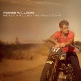 Robbie Williams - Reality Killed The Video Star Artwork