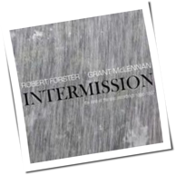 Robert Forster/Grant McLennan - Intermission