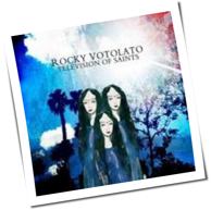 Rocky Votolato - Television Of Saints