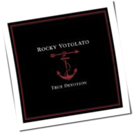 Rocky Votolato - True Devotion
