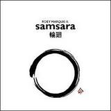 Roey Marquis II. - Samsara Artwork